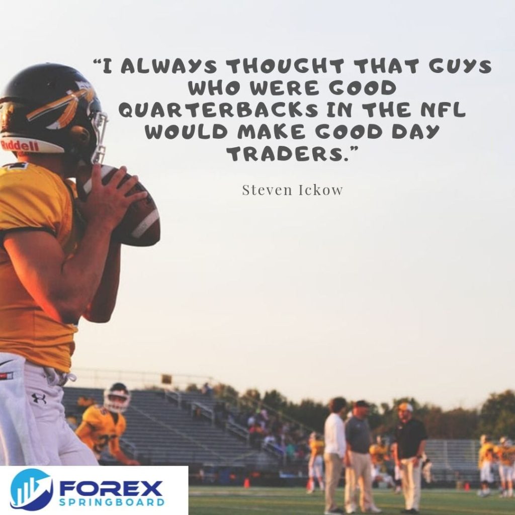 Inspirational trading quote from Steven Ickow