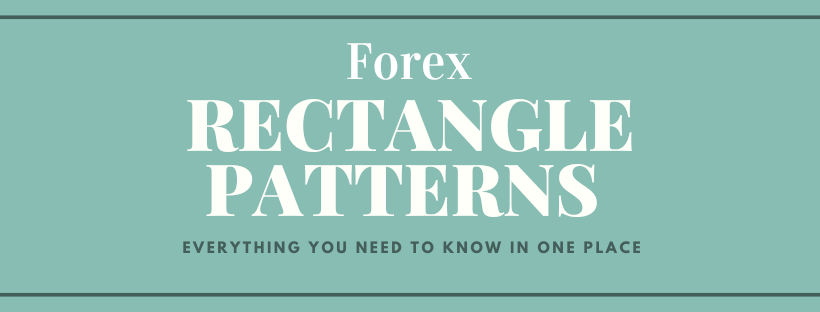 Forex Rectangle Patterns Guide Cover